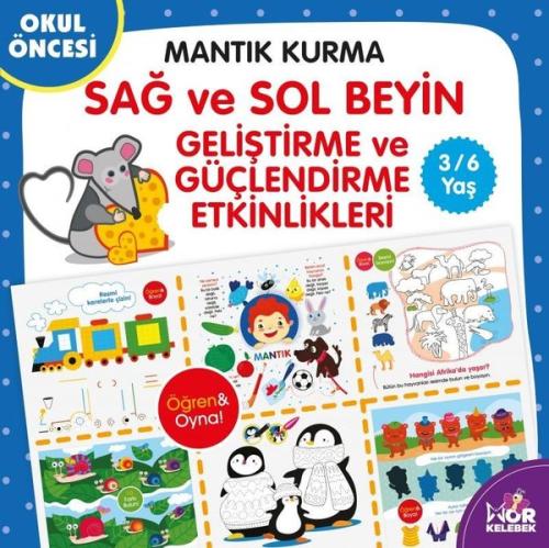 Mantık Kurma Sağ ve Sol Beyin Geliştirme ve Güçlendirme Etkinlikleri |