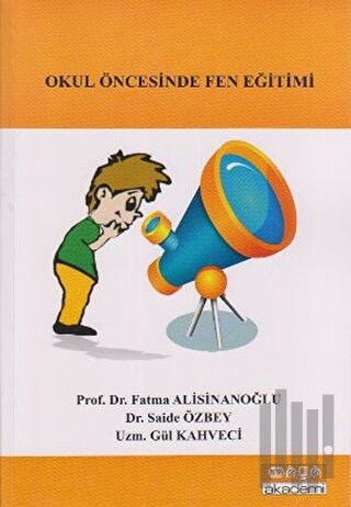 Okul Öncesinde Fen Eğitimi