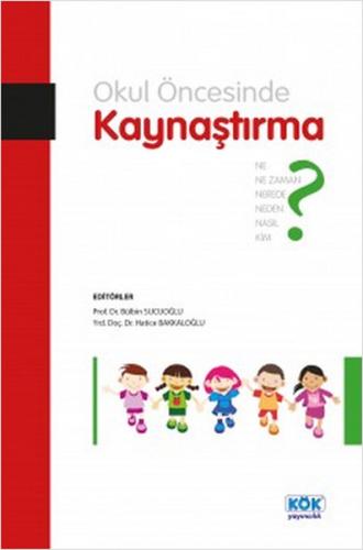 Okul Öncesinde Kaynaştırma | Kitap Ambarı