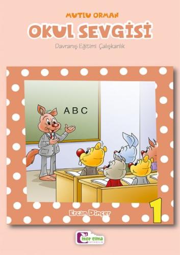 Okul Sevgisi 1 | Kitap Ambarı