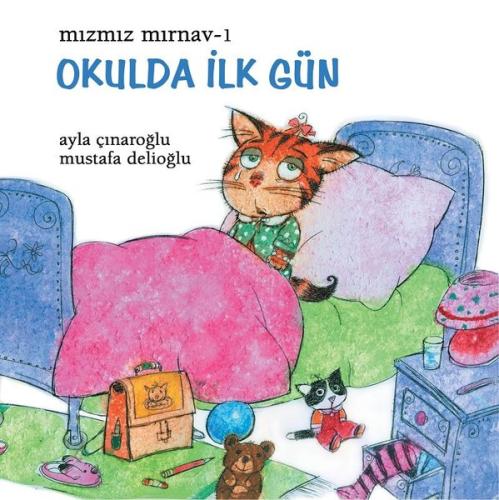 Okulda İlk Gün - Mızmız Mırnav 1