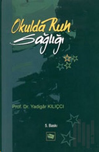 Okulda Ruh Sağlığı