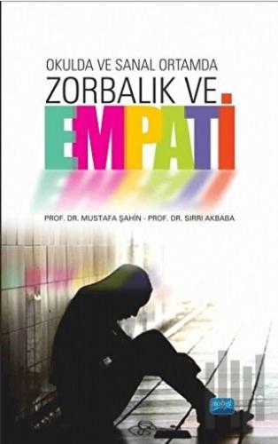 Okulda ve Sanal Ortamda Zorbalık ve Empati | Kitap Ambarı
