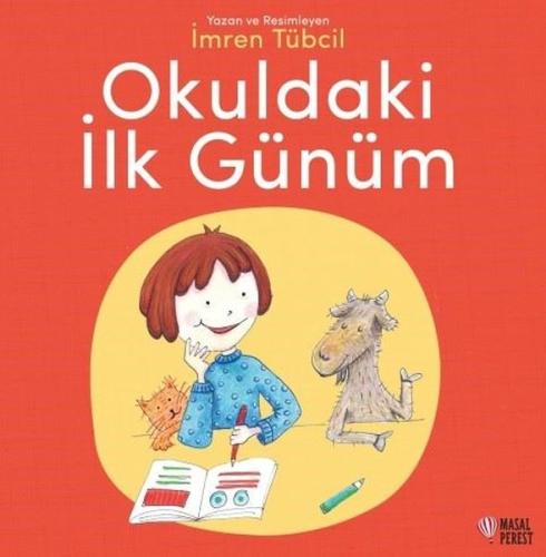 Okuldaki İlk Günüm | Kitap Ambarı
