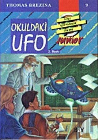Okuldaki Ufo Dört Kafadarlar Takımı 9 Junior | Kitap Ambarı