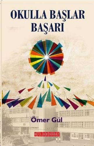 Okulla Başlar Başarı | Kitap Ambarı