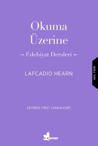 Okuma Üzerine - Edebiyat Dersleri | Kitap Ambarı