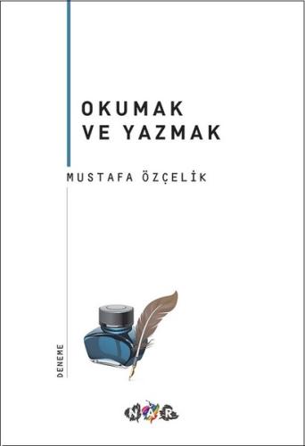 Okumak ve Yazmak | Kitap Ambarı
