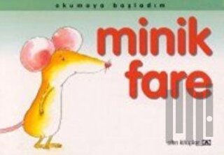 Okumaya Başladım Minik Fare