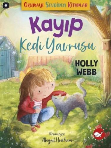 Okumayı Sevdiren Kitaplar - Kayıp Kedi Yavrusu | Kitap Ambarı