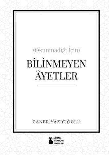 Okunmadığı İçin Bilinmeyen Ayetler