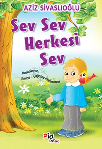 Okuyan Kedi Diz 10-Sev Sev Herkesi Sev | Kitap Ambarı
