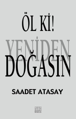 Öl Ki! Yeniden Doğasın | Kitap Ambarı