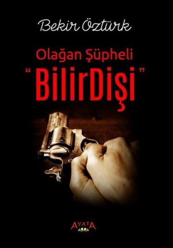 Olağan Şüpheli-BilirDişi | Kitap Ambarı