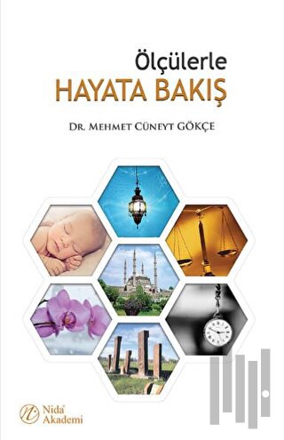 Ölçülerle Hayata Bakış