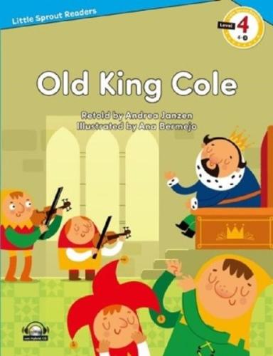 Old King Cole-Level 4-Little Sprout Readers | Kitap Ambarı