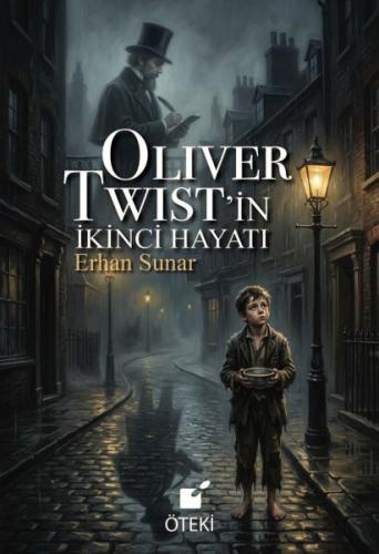 Oliver Twist’in İkinci Hayatı | Kitap Ambarı