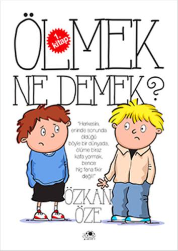 Ölmek Ne Demek? | Kitap Ambarı