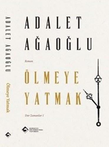 Ölmeye Yatmak | Kitap Ambarı