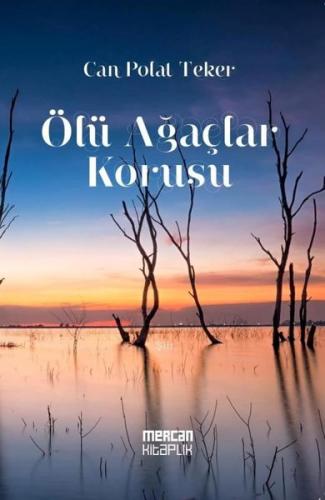 Ölü Ağaçlar Korusu