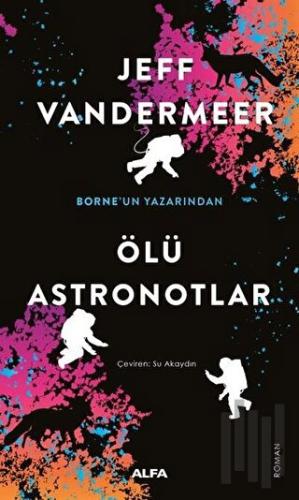 Ölü Astronotlar | Kitap Ambarı