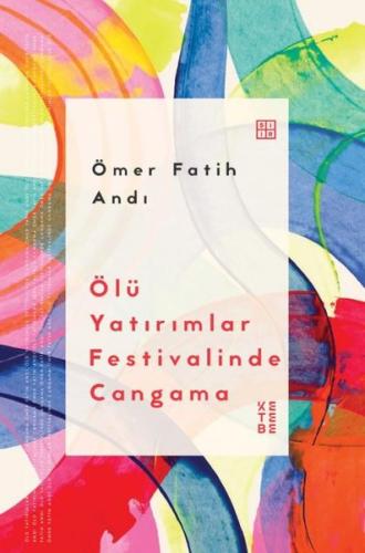 Ölü Yatırımlar Festivalinde Cangama | Kitap Ambarı