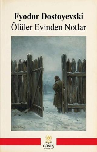 Ölüler Evinden Notlar