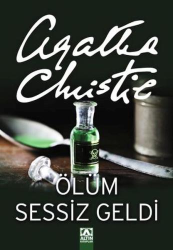 Ölüm Sessiz Geldi | Kitap Ambarı