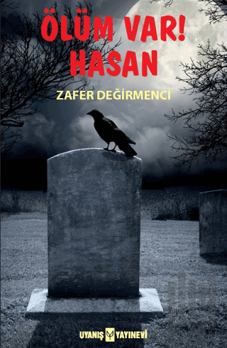 Ölüm Var! Hasan | Kitap Ambarı