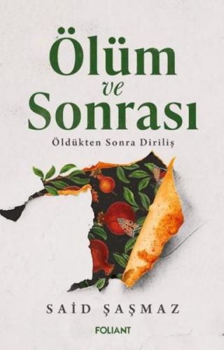 Ölüm ve Sonrası - Öldükten Sonra Diriliş | Kitap Ambarı