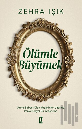 Ölümle Büyümek