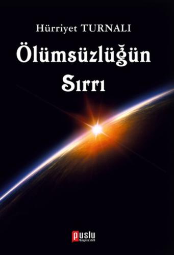 Ölümsüzlüğün Sırrı | Kitap Ambarı