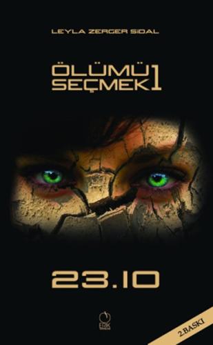 Ölümü Seçmek 1 | Kitap Ambarı