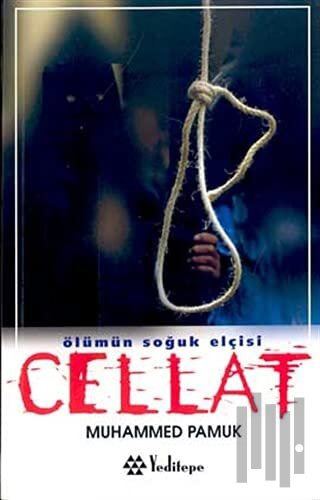 Ölümün Soğuk Elçisi Cellat