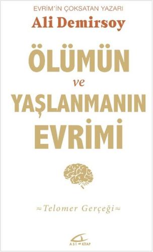 Yaşlanmanın Evrimi | Kitap Ambarı