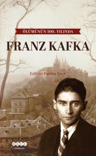 Ölümünün 100. Yılında Franz Kafka | Kitap Ambarı