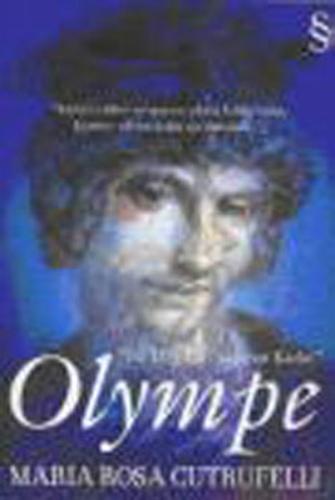 Olympe - Bir Düş İçin Yaşayan Kadın