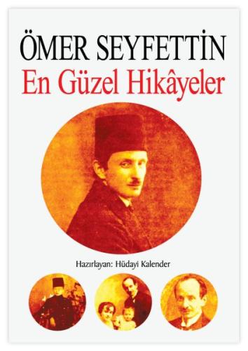 Ömer Seyfettin En Güzel Hikayeler | Kitap Ambarı