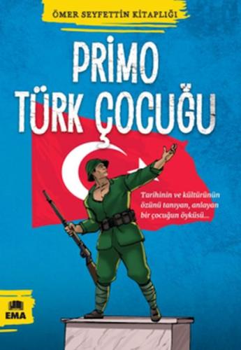 Ömer Seyfettin Kitaplığı - Primo Türk Çocuğu | Kitap Ambarı