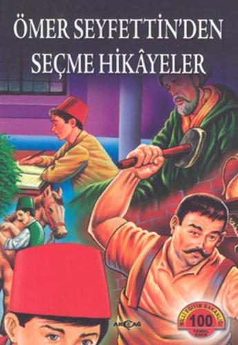 Ömer Seyfettin'den Seçme Hikayeler | Kitap Ambarı