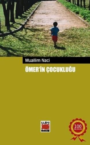Ömer'in Çocukluğu-100 Temel Eser | Kitap Ambarı