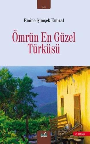 Ömrün En Güzel Türküsü | Kitap Ambarı