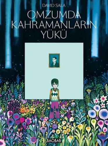 Omzumda Kahramanların Yükü