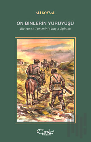 On Binlerin Yürüyüşü | Kitap Ambarı