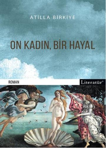 On Kadın Bir Hayal | Kitap Ambarı