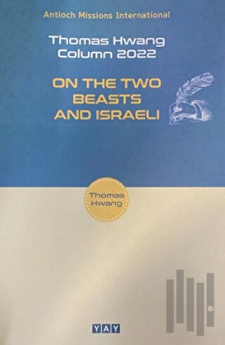 On The Two Beasts And Israeli | Kitap Ambarı