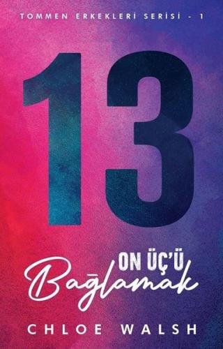 On Üç'ü Bağlamak - Tommen Erkekleri Serisi 1