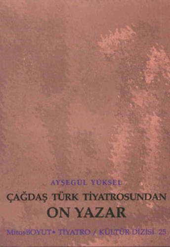 On Yazar(Çağdaş Türk Tiyatrosunda)