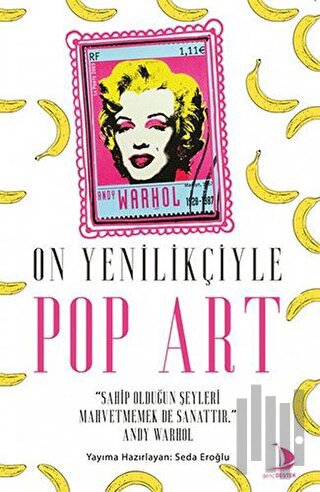 On Yenilikçiyle Pop Art | Kitap Ambarı
