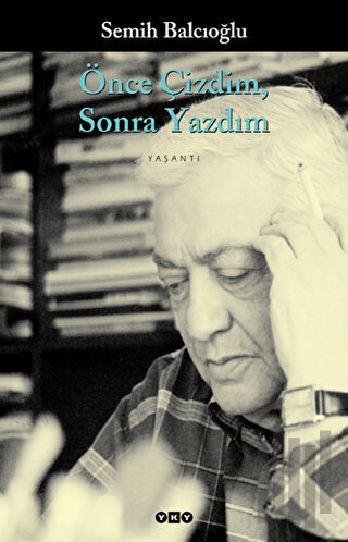 Önce Çizdim Sonra Yazdım